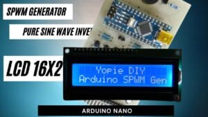 Arduino Nano SPWM generator w/ LCD 16×2