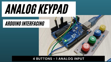 Analog Keypad: Efficient Input Solution for Arduino